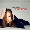 Rebekka Bakken - Little Drop Of Poison: Album-Cover