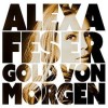 Alexa Feser - Gold Von Morgen: Album-Cover