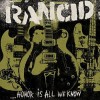 Rancid - ... Honor Is All We Know: Album-Cover