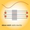 Steve Reich - Radio Rewrite: Album-Cover