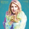 Meghan Trainor - Title: Album-Cover