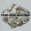 PRAG - Kein Abschied: Album-Cover