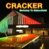 Cracker - Berkeley To Bakersfield: Album-Cover