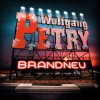 Wolfgang Petry - Brandneu: Album-Cover