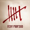 Itchy Poopzkid - Six: Album-Cover