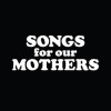Fat White Family - Songs For Our Mothers: Album-Cover