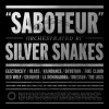 Silver Snakes - Saboteur: Album-Cover