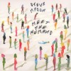 Steve Mason - Meet The Humans: Album-Cover