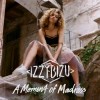 Izzy Bizu - A Moment Of Madness: Album-Cover