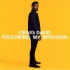 Craig David - Following My Intuition: Album-Cover