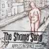 Apples In Space - The Shame Song: Album-Cover