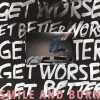 Smile And Burn - Get Better Get Worse: Album-Cover