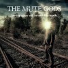 The Mute Gods - Tardigrades Will Inherit The Earth: Album-Cover