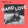 Strand Of Oaks - Hard Love: Album-Cover