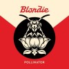 Blondie - Pollinator: Album-Cover