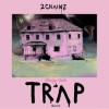 2 Chainz - Pretty Girls Like Trap Music: Album-Cover