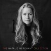 Natalie Merchant - The Natalie Merchant Collection: Album-Cover