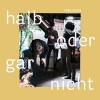 Helgen - Halb Oder Gar Nicht: Album-Cover