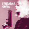 Fantasma Goria - Fantasma Goria: Album-Cover