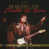 Bob Dylan - Trouble No More: The Bootleg Series Vol.13/1979: Album-Cover