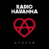 Radio Havanna - Utopia: Album-Cover