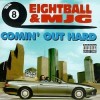 8Ball & MJG - Comin' Out Hard: Album-Cover