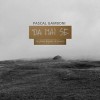 Pascal Gamboni - Da Mai Se