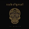 Subsignal - La Muerta: Album-Cover
