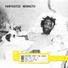 Fantastic Negrito - Please Don't Be Dead: Album-Cover