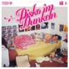 Destroy Degenhardt - Disko Im Dunkeln: Album-Cover