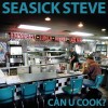 Seasick Steve - Can U Cook?: Album-Cover