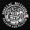 Bonez MC & RAF Camora - Palmen Aus Plastik 2: Album-Cover