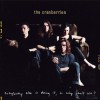 The Cranberries - Everybody Else Is Doing It, So Why Can't We?: Album-Cover