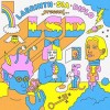 Sia, Diplo & Labrinth - LSD: Album-Cover