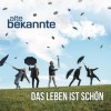 Alte Bekannte - Das Leben Ist Schön: Album-Cover