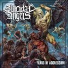 Suicidal Angels - Years Of Aggression: Album-Cover