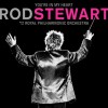 Rod Stewart - You're In My Heart: Rod Stewart with the Royal Philharmonic Orchestra: Album-Cover
