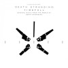 Original Soundtrack - Death Stranding: Timefall
