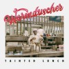 Warmduscher - Tainted Lunch