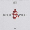 Haze - Brot & Spiele: Album-Cover