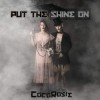 CocoRosie - Put The Shine On: Album-Cover