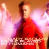 Gary Barlow - Music Played By Humans: Album-Cover