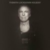 TV Smith - Lockdown Holiday: Album-Cover