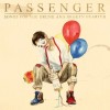 Passenger - Songs For The Drunk And Broken Hearted: Album-Cover