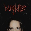 Dissy - Bugtape Side B: Album-Cover