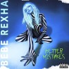 Bebe Rexha - Better Mistakes: Album-Cover
