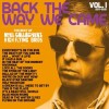 Noel Gallagher's High Flying Birds - Back The Way We Came: Vol. 1 (2011-2021)
