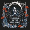 Elles Bailey - Shining In The Half Light: Album-Cover