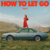 Sigrid - How To Let Go: Album-Cover