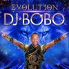 DJ Bobo - Evolut30n: Album-Cover